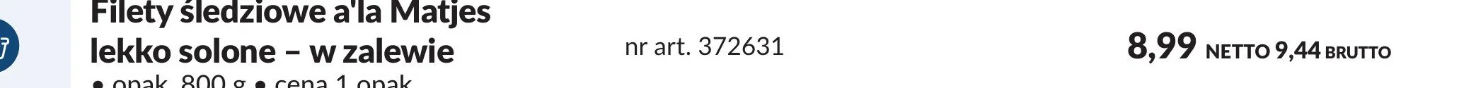 Filety śledziowe a'la Matjes lekko solone w zalewie promocja w Makro