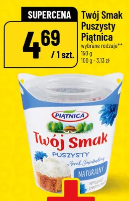 Serek śmietankowy Twój Smak Puszysty Piątnica promocja w POLOmarket