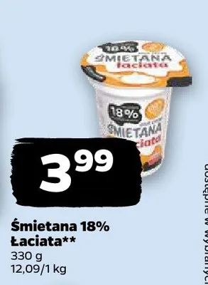 Śmietana 18% Łaciaty promocja w Netto