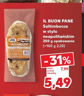 Saltimbocca w stylu neapolitańskim Il Buon Pane promocja w Kaufland
