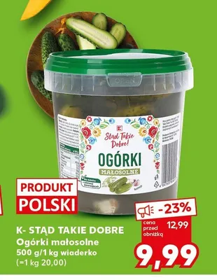 Ogórki małosolne K-STĄD TAKIE DOBRE promocja w Kaufland