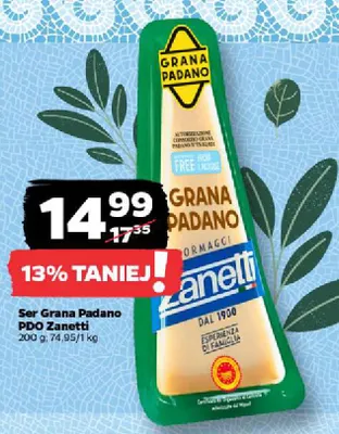 Ser Grana Padano PDO Zanetti promocja w Netto