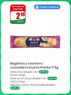 Bagietka z masłem i czosnkiem Aryzta Polska promocja w Dino