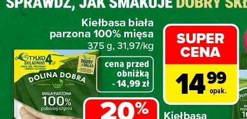 Kiełbasa biała parzona 100% mięsa Dolina Dobra promocja w Carrefour
