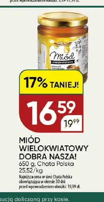 Miód wielokwiatowy Dobra Nasza! promocja w Chata Polska