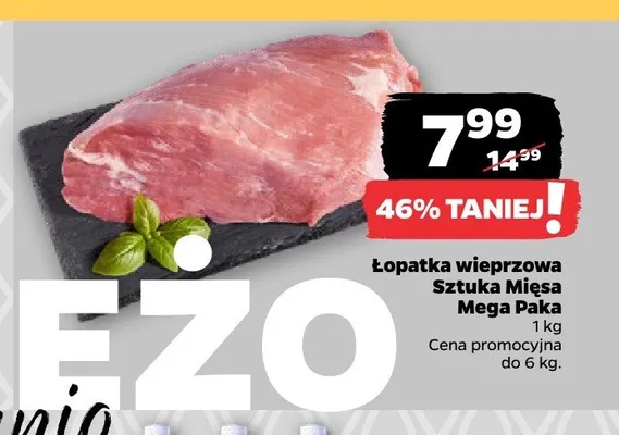 Łopatka wieprzowa Sztuka Mięsa Mega Paka promocja w Netto