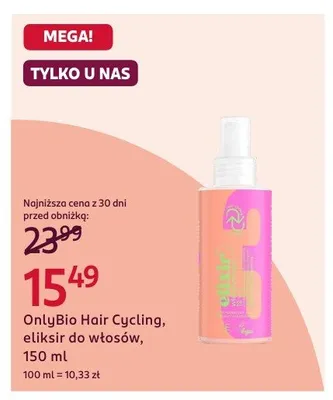 Eliksir do włosów OnlyBio Hair Cycling promocja w Rossmann