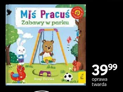 Książka Miś Pracuś Zabawy w parku oprawa twarda promocja w Empik