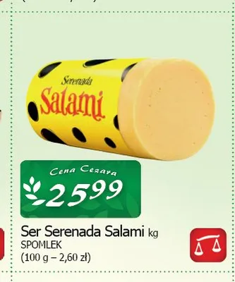 Ser Salami Serenada Spomlek promocja w CEZAR Delikatesy