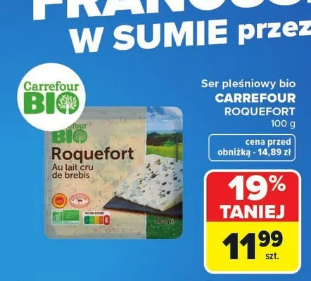 Ser pleśniowy bio Carrefour Roquefort promocja w Carrefour