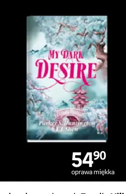Książka My Dark Desire Parker S. Huntington, L.J. Shen oprawa miękka promocja w Empik