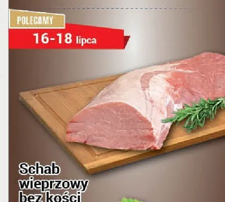 Schab wieprzowy bez kości promocja w Premium Nasz Sklep