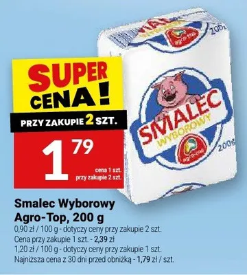 Smalec Wyborowy Agro-Top promocja w Twój Market