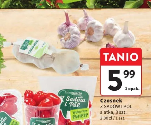 Czosnek Z Sadów i Pól promocja w Intermarche