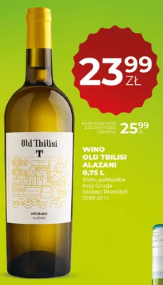 Wino Old Tbilisi Alazani białe półsłodkie Gruzja promocja w Duży Ben