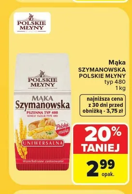 Mąka Szymanowska Polskie Młyny typ 480 promocja w Carrefour Market