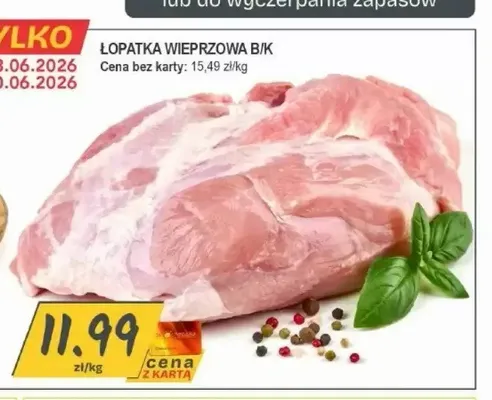 Łopatka wieprzowa b/k promocja w Słoneczko