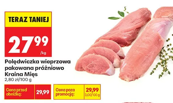 Polędwiczka wieprzowa pakowana próżniowo Kraina Mięs promocja w Biedronka