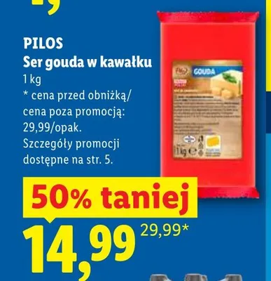 Ser gouda w kawałku Pilos promocja w Lidl