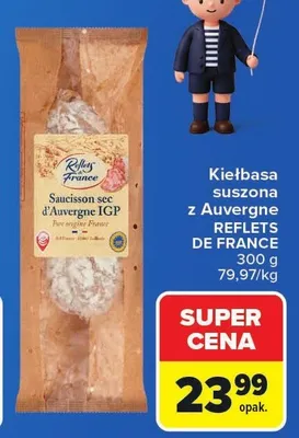 Kiełbasa suszona z Auvergne IGP Reflets de France promocja w Carrefour Market