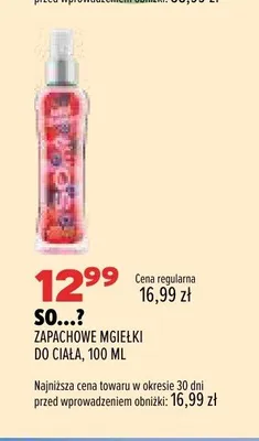 Zapachowa mgiełka do ciała So...? promocja w Drogerie Natura