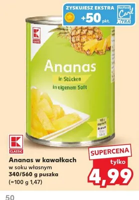 Ananas w kawałkach w soku własnym K-Classic promocja w Kaufland