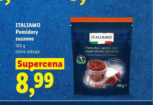 Pomidory suszone z pikantną papryczką chili Italiamo promocja w Lidl