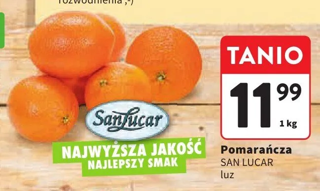 Pomarańcza SanLucar luz promocja w Intermarche