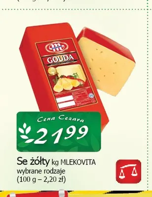 Ser żółty Gouda Mlekovita promocja w CEZAR Delikatesy