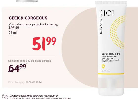 Krem do twarzy przeciwsłoneczny SPF 50 Geek & Gorgeous promocja w Rossmann