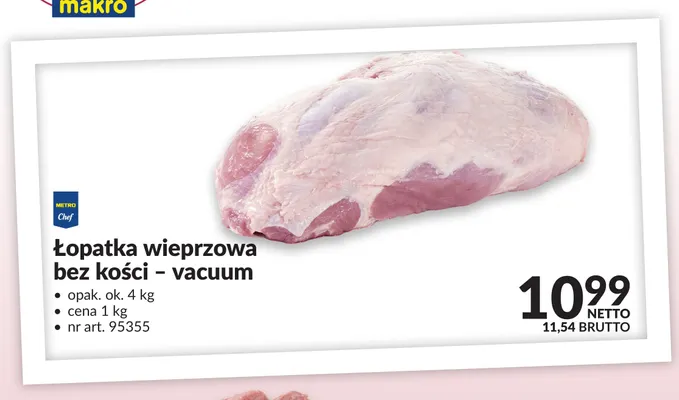 Łopatka wieprzowa bez kości vacuum Metro Chef promocja w Makro