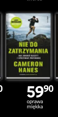 Książka Nie do zatrzymania oprawa miękka Cameron Hanes promocja w Empik