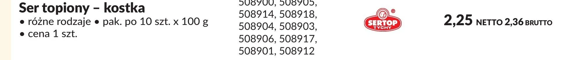 Ser topiony – kostka różne rodzaje nr art. 508913,508919,508900,508905,508914,508918,508904,508903,508906,508917,508901,508912 promocja w Makro