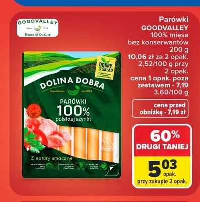 Parówki z szynki Dolina Dobra Goodvalley promocja w Carrefour