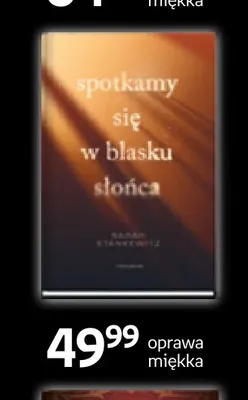 Książka Spotkamy się w blasku słońca Sarah Stankewitz oprawa miękka Moondrive promocja w Empik