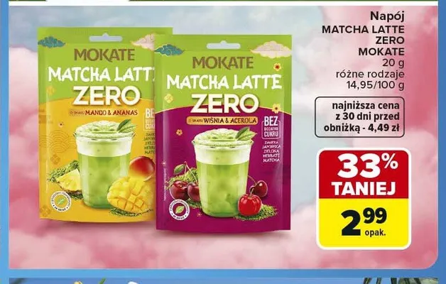 Napój MATCHA LATTE ZERO MOKATE Wiśnia & Acerola promocja w Carrefour