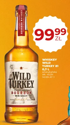 Whiskey Wild Turkey 81 promocja w Duży Ben