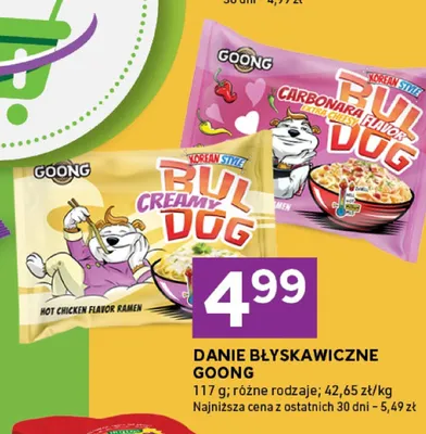 Danie błyskawiczne Goong Bul Dog Creamy promocja w Stokrotka