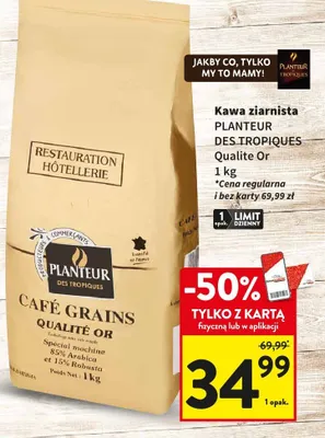 Kawa ziarnista Planteur Des Tropiques Qualite Or promocja w Intermarche