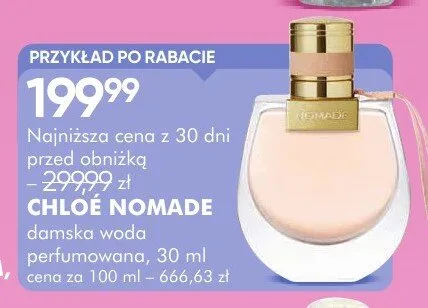 Woda perfumowana damska Chloé Nomade promocja w Super-Pharm