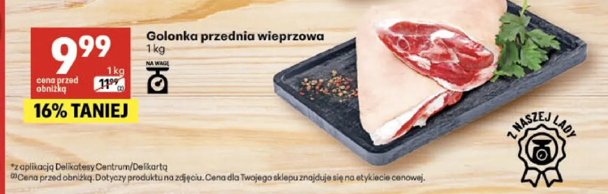 Golonka przednia wieprzowa promocja w Delikatesy Centrum
