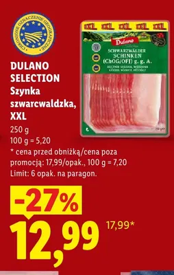 Szynka szwarcwaldzka XXL Dulano Selection promocja w Lidl