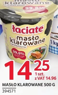 Masło klarowane Łaciate promocja w Selgros