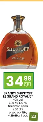 Brandy Shustoff Le Grand Royal 5* promocja w Twój Market