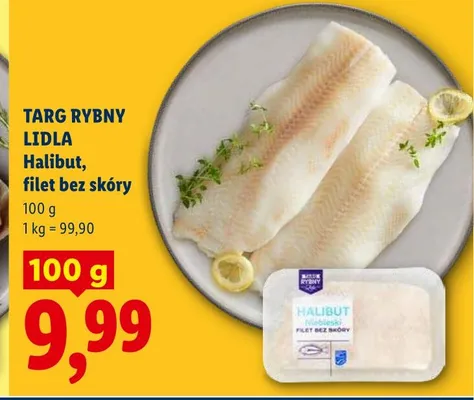 Halibut filet bez skóry Targ Rybny Lidla promocja w Lidl