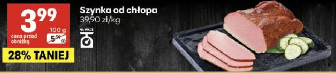 Szynka od chłopa promocja w Delikatesy Centrum