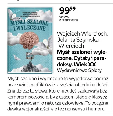 Książka Myśli szalone i wyleczone. Cytaty i paradoksy. Wiek XX Wojciech Wiercioch, Jolanta Szymska-Wiercioch promocja w Empik