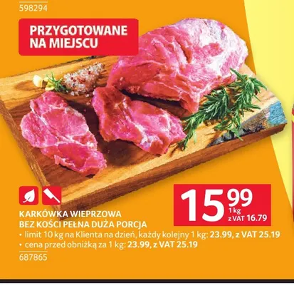 Karkówka wieprzowa bez kości pełna duża porcja promocja w Selgros