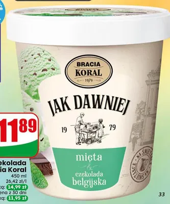 Lody mięta czekolada belgijska Bracia Koral Jak Dawniej promocja w Dino