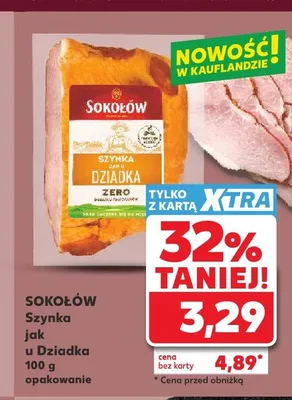 Szynka jak u Dziadka Sokołów promocja w Kaufland